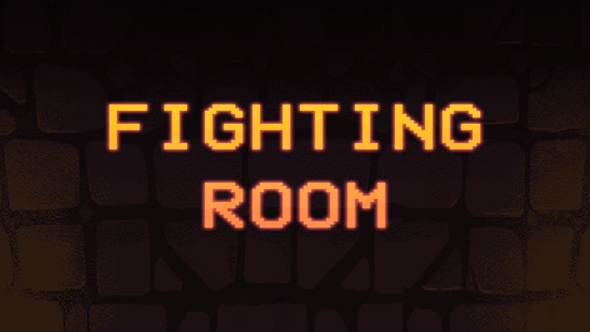 Fighting Room